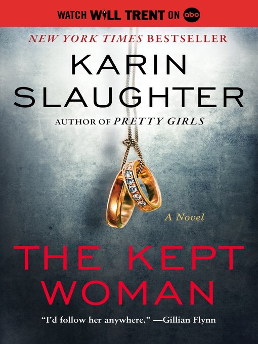 Upplýsingar um The Kept Woman eftir Karin Slaughter - Til útláns